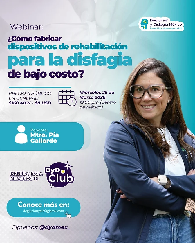 Webinar: ¿Cómo fabricar dispositivos de rehabilitación para la disfagia de bajo costo?